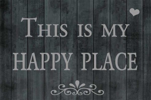 Dekoschild "This is my happy place" grau