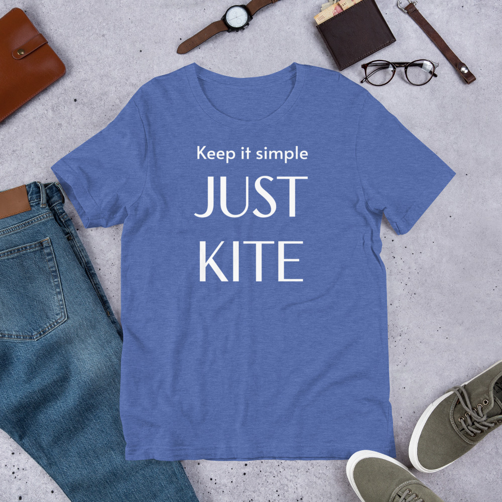 Bequemes “Keep it simple – JUST KITE” T-Shirt
